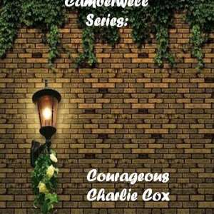 Out Now! Inspector Camberwell Series: Courageous Charlie Cox