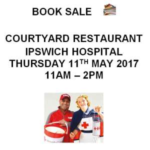 Red Cross Week - Book Sale at Ipswich Hospital 11th May (for sale and wanted)
